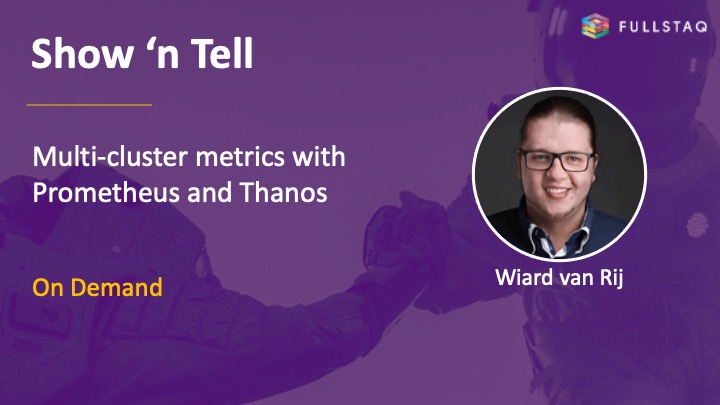 Webinar Multi Cluster Prometheus Thanos